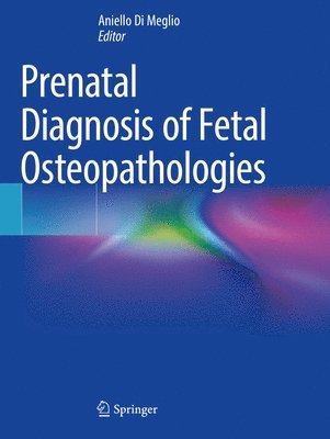 bokomslag Prenatal Diagnosis of Fetal Osteopathologies