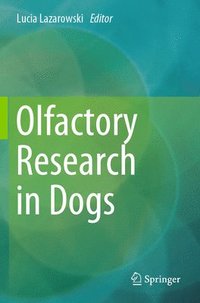 bokomslag Olfactory Research in Dogs