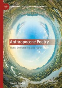 bokomslag Anthropocene Poetry