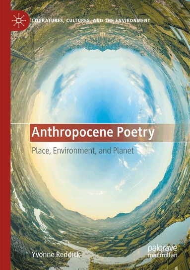 Yvonne Reddick - Anthropocene Poetry, Häftad