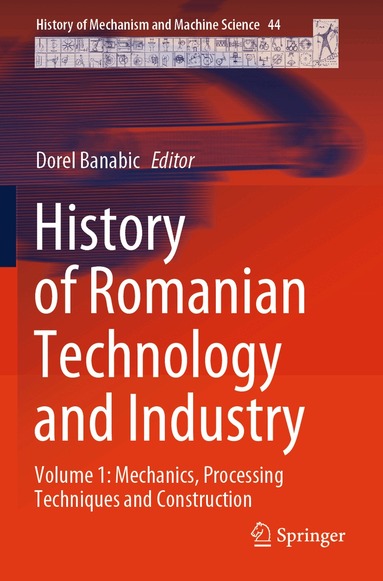 Dorel Banabic - History of Romanian Technology and Industry, Häftad