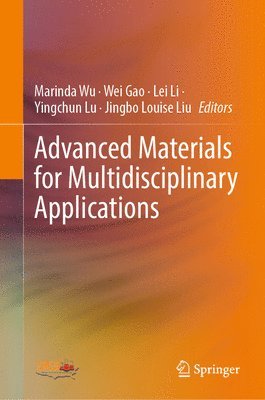 Advanced Materials for Multidisciplinary Applications 1