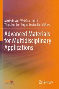 bokomslag Advanced Materials for Multidisciplinary Applications