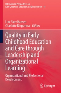 bokomslag Quality in Early Childhood Education and Care through Leadership and Organizational Learning