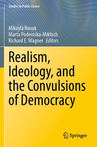 bokomslag Realism, Ideology, and the Convulsions of Democracy