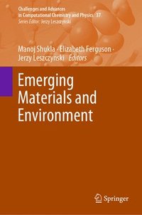 bokomslag Emerging Materials and Environment