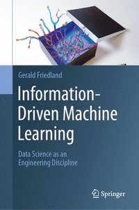 bokomslag Information-Driven Machine Learning