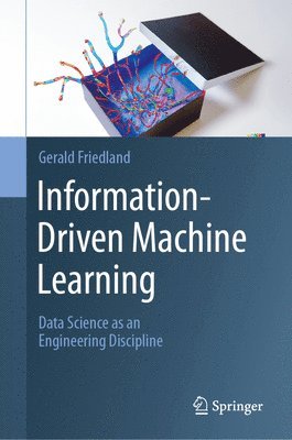 bokomslag Information-Driven Machine Learning