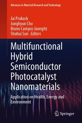 Multifunctional Hybrid Semiconductor Photocatalyst Nanomaterials 1