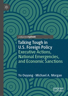 Talking Tough in U.S. Foreign Policy 1