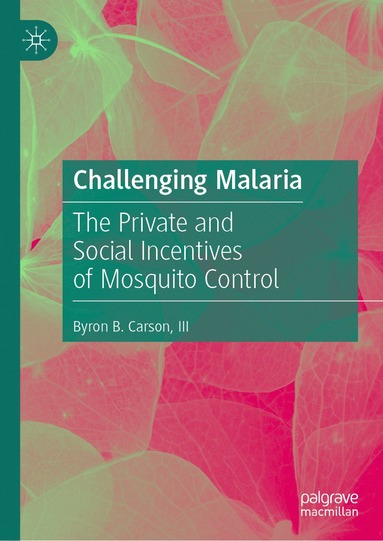 bokomslag Challenging Malaria