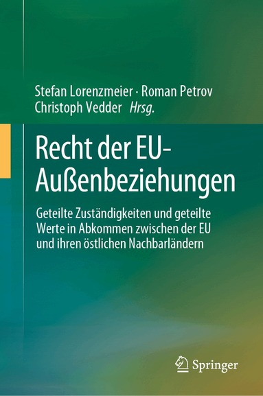 Stefan Lorenzmeier, Roman Petrov, Christoph Vedder - Recht der EU-Außenbeziehungen, Inbunden