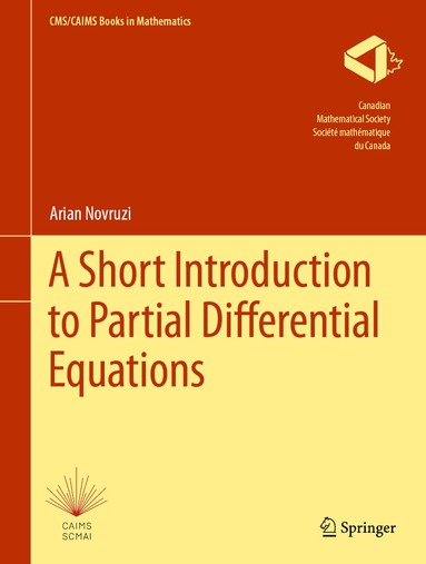 Arian Novruzi - Short Introduction to Partial Differential Equations, Inbunden