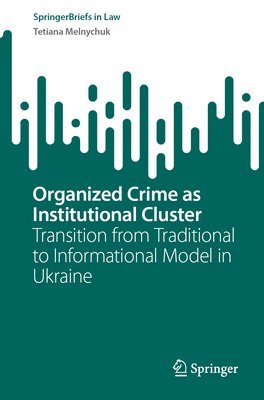 bokomslag Organized Crime as Institutional Cluster