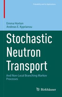 bokomslag Stochastic Neutron Transport