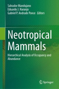bokomslag Neotropical Mammals