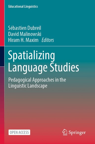 Sébastien Dubreil, David Malinowski, Hiram H. Maxim - Spatializing Language Studies, Häftad