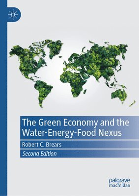 The Green Economy and the Water-Energy-Food Nexus 1