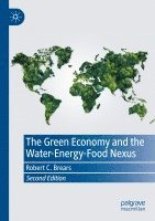 bokomslag The Green Economy and the Water-Energy-Food Nexus