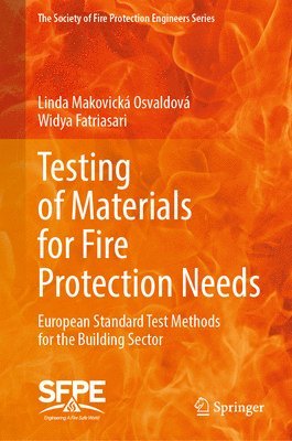 bokomslag Testing of Materials for Fire Protection Needs