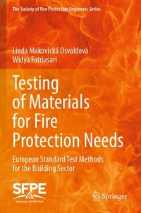 bokomslag Testing of Materials for Fire Protection Needs