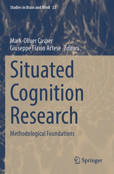 Mark-Oliver Casper, Giuseppe Flavio Artese - Situated Cognition Research, Häftad