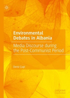 bokomslag Environmental Debates in Albania