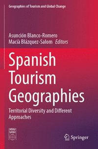 bokomslag Spanish Tourism Geographies