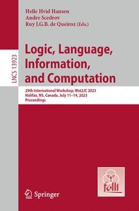 bokomslag Logic, Language, Information, and Computation