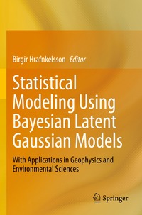 bokomslag Statistical Modeling Using Bayesian Latent Gaussian Models