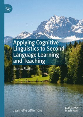 bokomslag Applying Cognitive Linguistics to Second Language Learning and Teaching