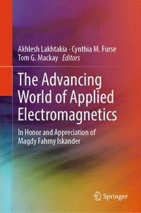 bokomslag The Advancing World of Applied Electromagnetics