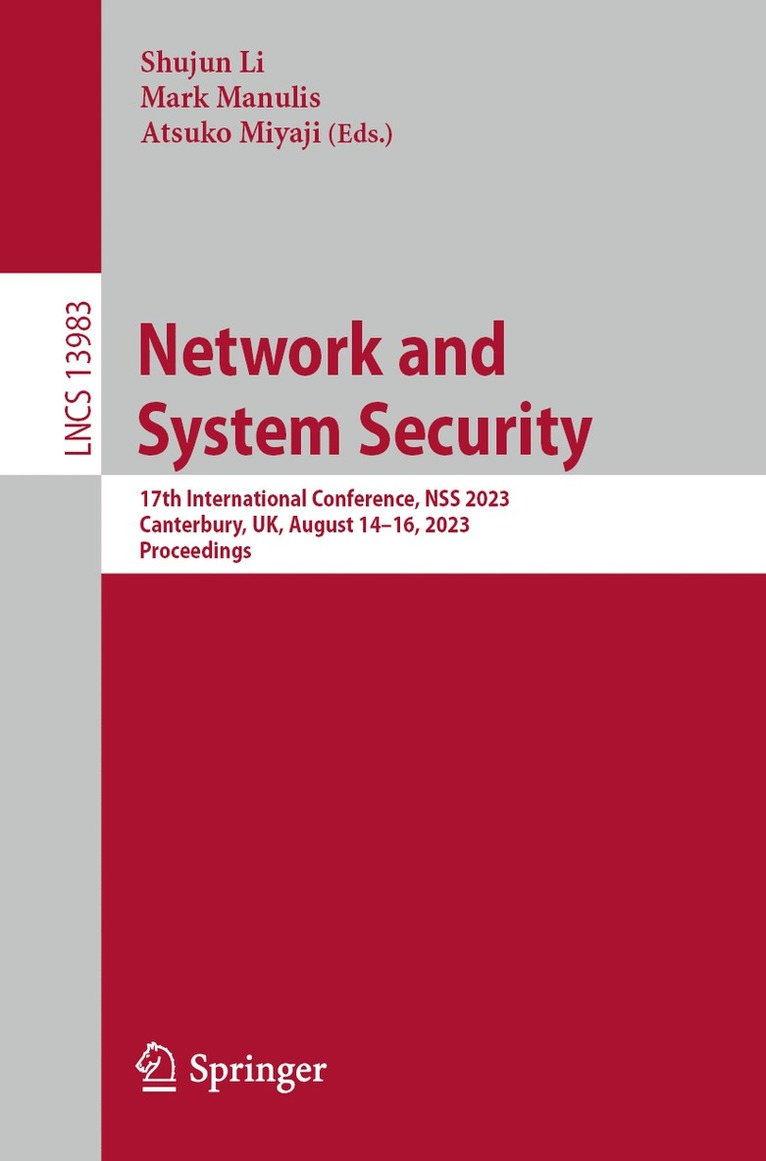 Shujun Li, Mark Manulis, Atsuko Miyaji - Network and System Security, Häftad