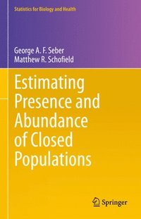 bokomslag Estimating Presence and Abundance of Closed Populations