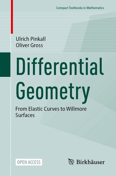 Ulrich Pinkall, Oliver Gross - Differential Geometry, Häftad