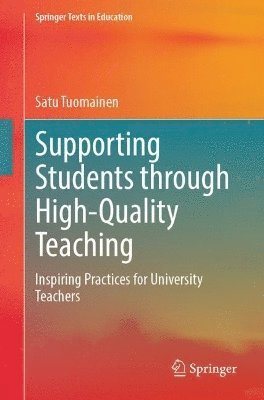 bokomslag Supporting Students through High-Quality Teaching