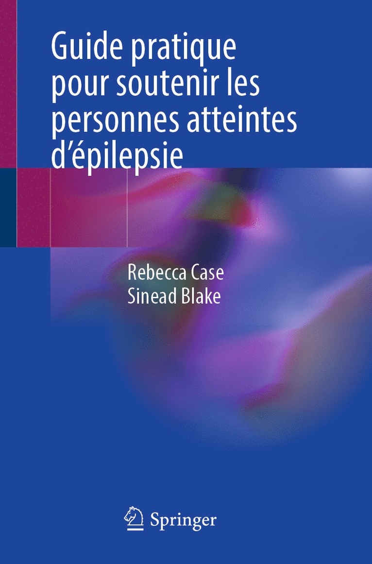 Guide pratique pour soutenir les personnes atteintes d'pilepsie 1