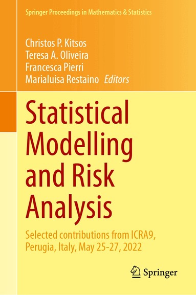Christos P. Kitsos, Teresa A. Oliveira, Francesca Pierri, Marialuisa Restaino - Statistical Modelling and Risk Analysis, Inbunden
