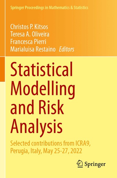Christos P. Kitsos, Teresa A. Oliveira, Francesca Pierri, Marialuisa Restaino - Statistical Modelling and Risk Analysis, Häftad
