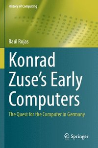 bokomslag Konrad Zuse's Early Computers