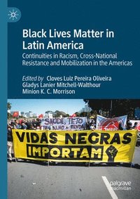 bokomslag Black Lives Matter in Latin America