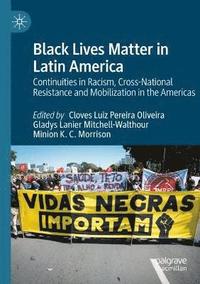 bokomslag Black Lives Matter in Latin America