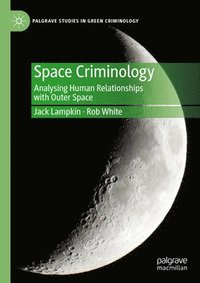 bokomslag Space Criminology