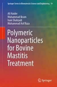 bokomslag Polymeric Nanoparticles for Bovine Mastitis Treatment