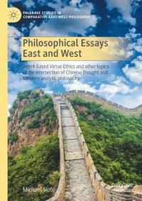 bokomslag Philosophical Essays East and West