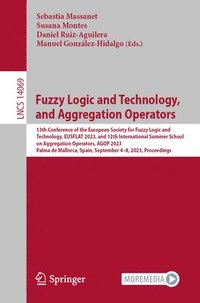 bokomslag Fuzzy Logic and Technology, and Aggregation Operators