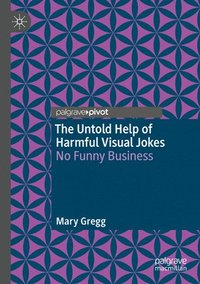 bokomslag Untold Help of Harmful Visual Jokes