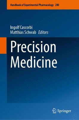 Ingolf Cascorbi, Matthias Schwab - Precision Medicine, Inbunden