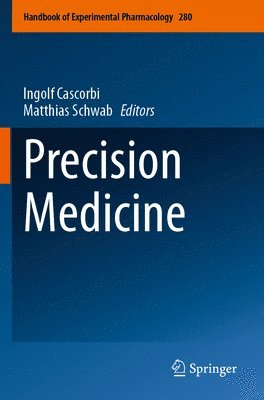 Ingolf Cascorbi, Matthias Schwab - Precision Medicine, Häftad