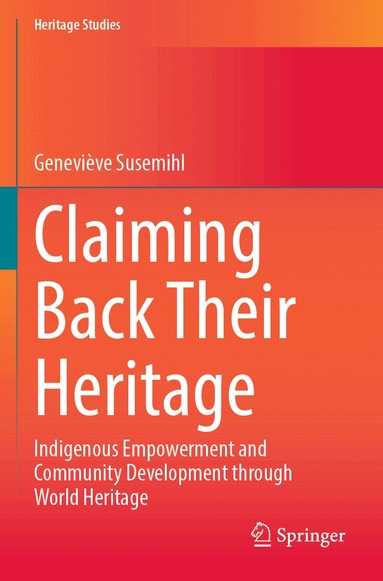 Geneviève Susemihl - Claiming Back Their Heritage, Häftad